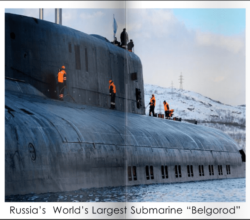 Russian Submarine Belgorod | विश्व की सबसे लंबी सबमरीन बेलगोरोड
